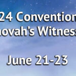 2024 Convention of Jehovah’s Witnesses