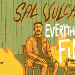 Sal Vulcano: Everything's Fine Tour