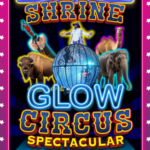 Shrine Glow Circus Spectacular