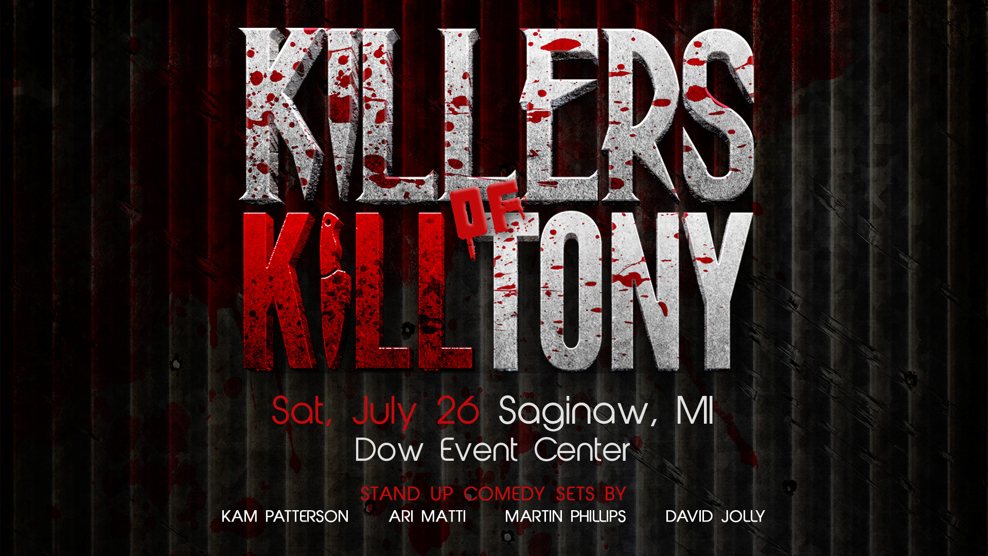 Killers of Kill Tony